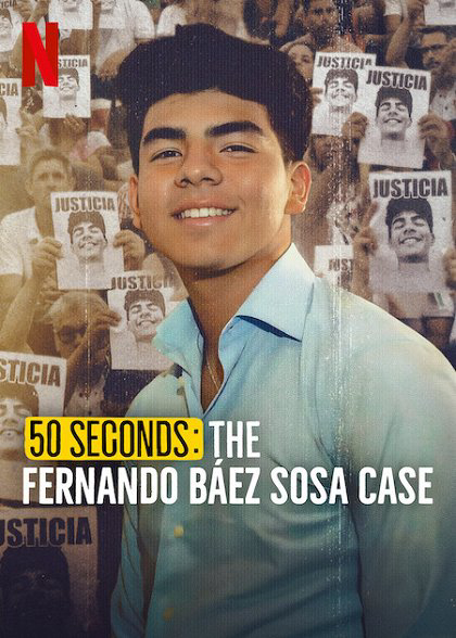 Xem phim 50 Giây: Vụ Án Fernando Báez Sosa - RoPhim